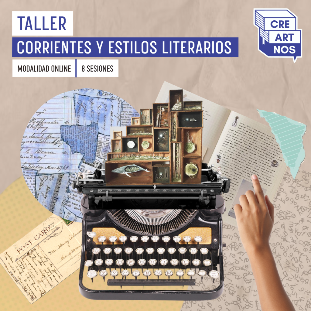 Taller de corrientes y estilos literarios, literatura clásica y moderna