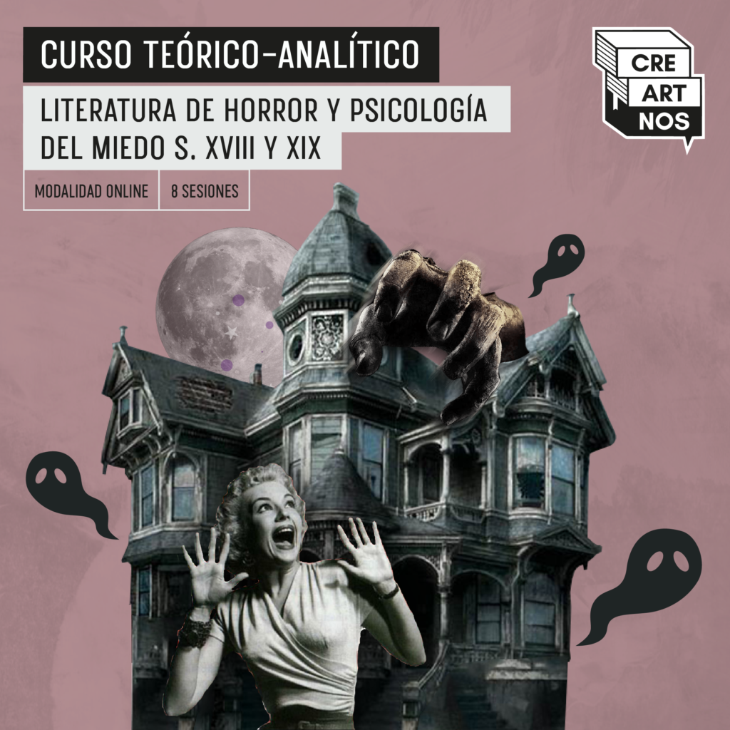 Curso analítico de Literatura de horror y psicologia del miedo en los siglos XVIII y XIX